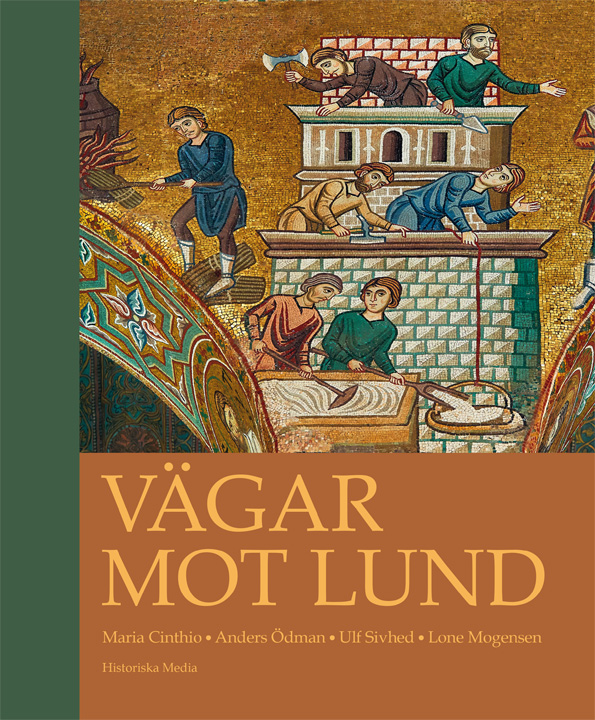 The book 'Roads towards Lund' (Vägar mot Lund)